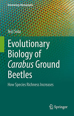 Livre Relié Evolutionary Biology of Carabus Ground Beetles de Teiji Sota