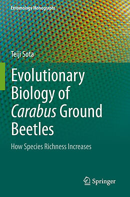 Couverture cartonnée Evolutionary Biology of Carabus Ground Beetles de Teiji Sota