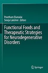 Kartonierter Einband Functional Foods and Therapeutic Strategies for Neurodegenerative Disorders von
