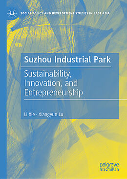 eBook (pdf) Suzhou Industrial Park de Li Xie, Xiangyun Lu