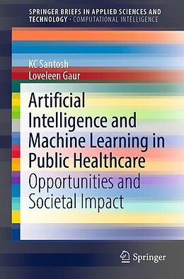 eBook (pdf) Artificial Intelligence and Machine Learning in Public Healthcare de Kc Santosh, Loveleen Gaur