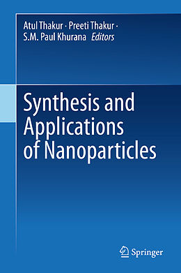 Livre Relié Synthesis and Applications of Nanoparticles de 