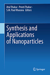 E-Book (pdf) Synthesis and Applications of Nanoparticles von 
