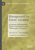 E-Book (pdf) Management by Eidetic Intuition von Ikujiro Nonaka, Ichiro Yamaguchi