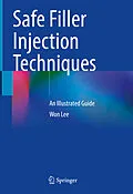 E-Book (pdf) Safe Filler Injection Techniques von Won Lee