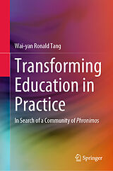 eBook (pdf) Transforming Education in Practice de Wai-Yan Ronald Tang