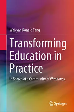 E-Book (pdf) Transforming Education in Practice von Wai-Yan Ronald Tang