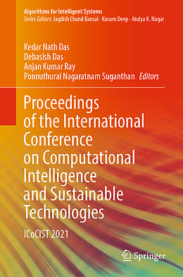 Livre Relié Proceedings of the International Conference on Computational Intelligence and Sustainable Technologies de 