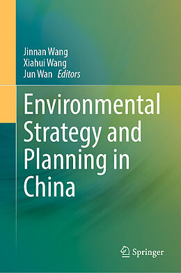 Fester Einband Environmental Strategy and Planning in China von 