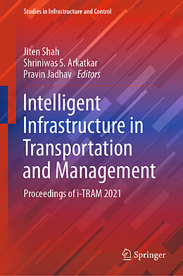 Livre Relié Intelligent Infrastructure in Transportation and Management de 