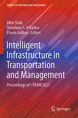 Couverture cartonnée Intelligent Infrastructure in Transportation and Management de 