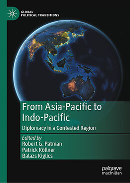 Livre Relié From Asia-Pacific to Indo-Pacific de 