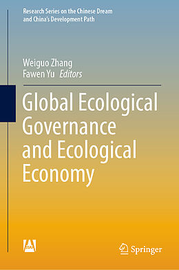 Livre Relié Global Ecological Governance and Ecological Economy de 