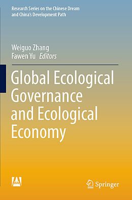 Couverture cartonnée Global Ecological Governance and Ecological Economy de 