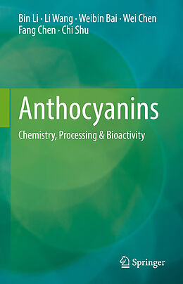 eBook (pdf) Anthocyanins de Bin Li, Li Wang, Weibin Bai