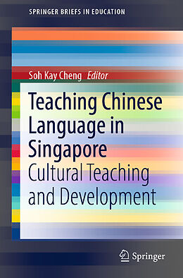 Couverture cartonnée Teaching Chinese Language in Singapore de 