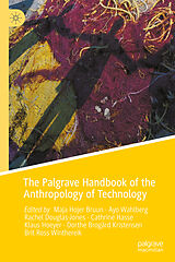 eBook (pdf) The Palgrave Handbook of the Anthropology of Technology de 