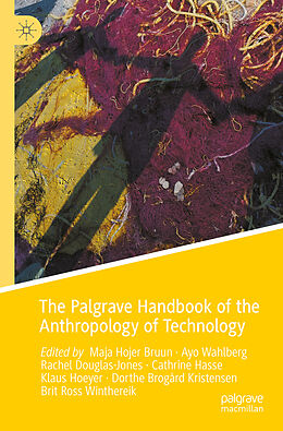 Couverture cartonnée The Palgrave Handbook of the Anthropology of Technology de 