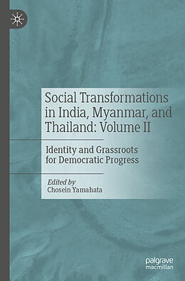 Couverture cartonnée Social Transformations in India, Myanmar, and Thailand: Volume II de 