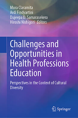 Livre Relié Challenges and Opportunities in Health Professions Education de 