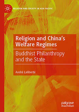 Couverture cartonnée Religion and China's Welfare Regimes de André Laliberté