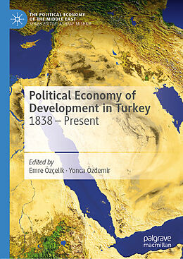 Livre Relié Political Economy of Development in Turkey de 