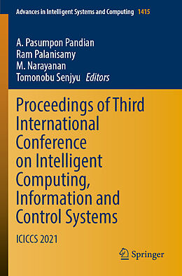 Couverture cartonnée Proceedings of Third International Conference on Intelligent Computing, Information and Control Systems de 