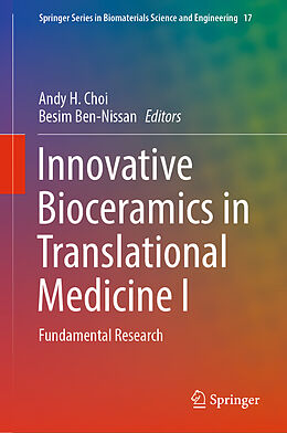 Fester Einband Innovative Bioceramics in Translational Medicine I von 