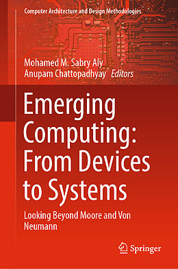 Livre Relié Emerging Computing: From Devices to Systems de 