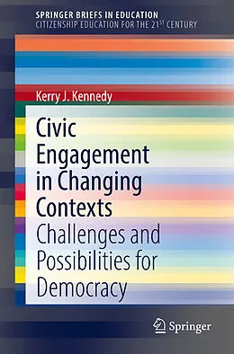 E-Book (pdf) Civic Engagement in Changing Contexts von Kerry J. Kennedy