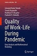 E-Book (pdf) Quality of Work-Life During Pandemic von Gitanjali Rahul Shinde, Soumi Majumder, Haribhau R. Bhapkar