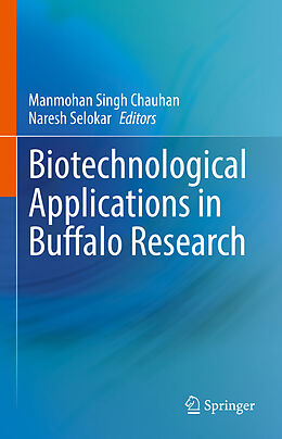 Livre Relié Biotechnological Applications in Buffalo Research de 