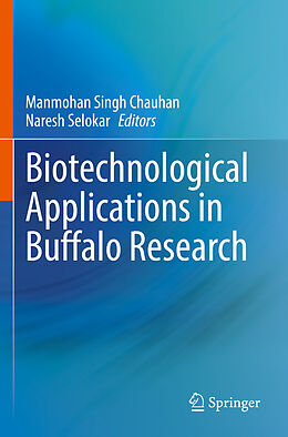 Couverture cartonnée Biotechnological Applications in Buffalo Research de 