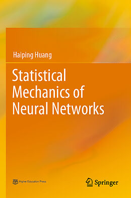 Kartonierter Einband Statistical Mechanics of Neural Networks von Haiping Huang