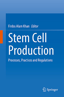 Livre Relié Stem Cell Production de 