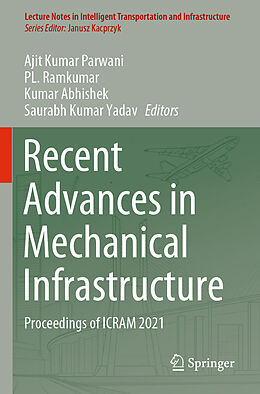 Couverture cartonnée Recent Advances in Mechanical Infrastructure de 