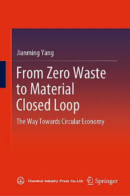 E-Book (pdf) From Zero Waste to Material Closed Loop von Jianming Yang