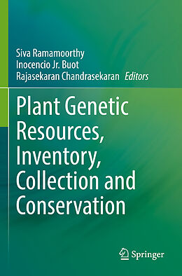 Kartonierter Einband Plant Genetic Resources, Inventory, Collection and Conservation von 