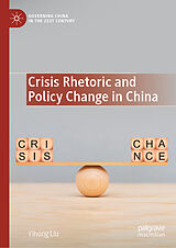 eBook (pdf) Crisis Rhetoric and Policy Change in China de Yihong Liu