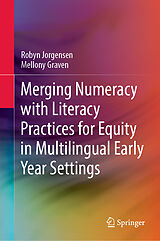 eBook (pdf) Merging Numeracy with Literacy Practices for Equity in Multilingual Early Year Settings de Robyn Jorgensen, Mellony Graven