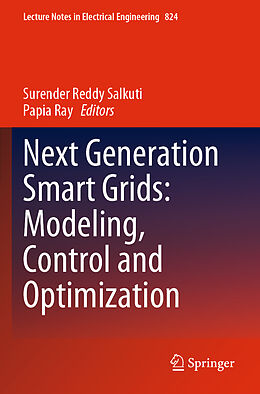 Couverture cartonnée Next Generation Smart Grids: Modeling, Control and Optimization de 