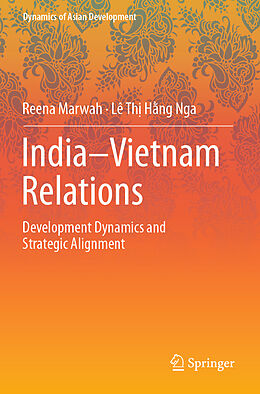 Couverture cartonnée India Vietnam Relations de Lê Th  H ng Nga, Reena Marwah