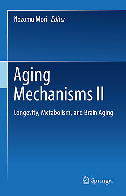 Livre Relié Aging Mechanisms II de 