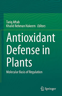 Fester Einband Antioxidant Defense in Plants von 