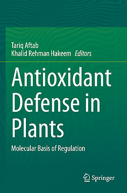 Kartonierter Einband Antioxidant Defense in Plants von 