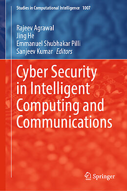 Livre Relié Cyber Security in Intelligent Computing and Communications de 