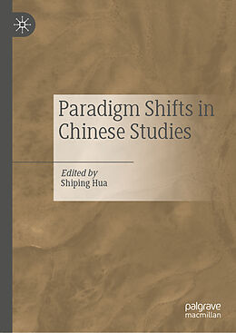 Fester Einband Paradigm Shifts in Chinese Studies von 