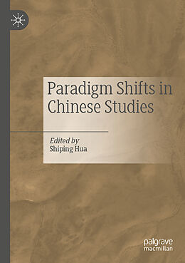 Kartonierter Einband Paradigm Shifts in Chinese Studies von 