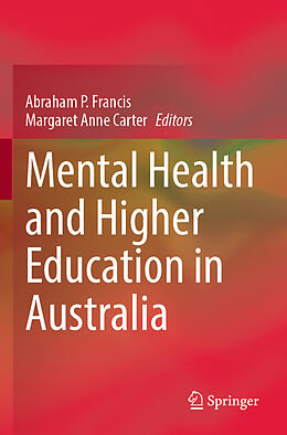 Couverture cartonnée Mental Health and Higher Education in Australia de 