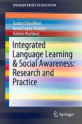 eBook (pdf) Integrated Language Learning & Social Awareness: Research and Practice de Tushar Chaudhuri, Renia Lopez-Ozieblo, Valérie Martinez